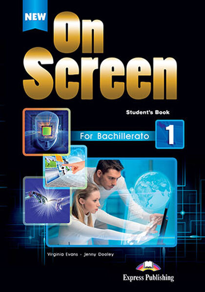 NEW ON SCREEN STUDENT'S BOOK PACK 1º BACHILLERATO Edebé 9781471536069