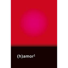 (h)amor (h)amor