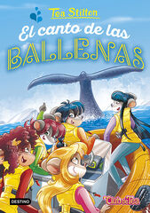 Tea Stilton 31. El canto de las ballenas Tea Stilton 31. El canto de las ballenas
