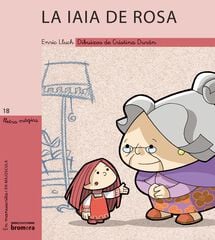 La Iaia de rosa