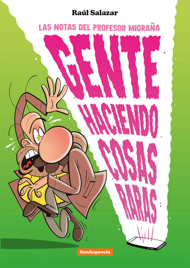 Gente haciendo cosas raras