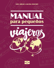 Manual para peque&ntilde;os viajeros