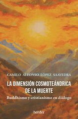 La dimensión cosmoteándrica de la muerte La dimensión cosmoteándrica de la muerte