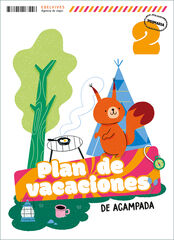 Plan de vacaciones - De acampada - 2º Primaria