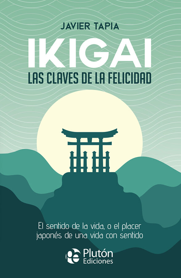 Ikigai: Las claves de la felicidad