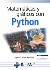 Matemáticas y gráficos con Python Matemáticas y gráficos con Python