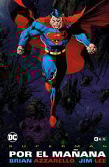 Superman: Por el mañana (Grandes Novelas Gráficas de DC) Superman: Por el mañana (Grandes Novelas Gráficas de DC)