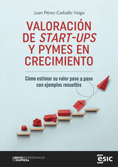 Valoración de start-ups y pymes en crecimiento Valoración de start-ups y pymes en crecimiento