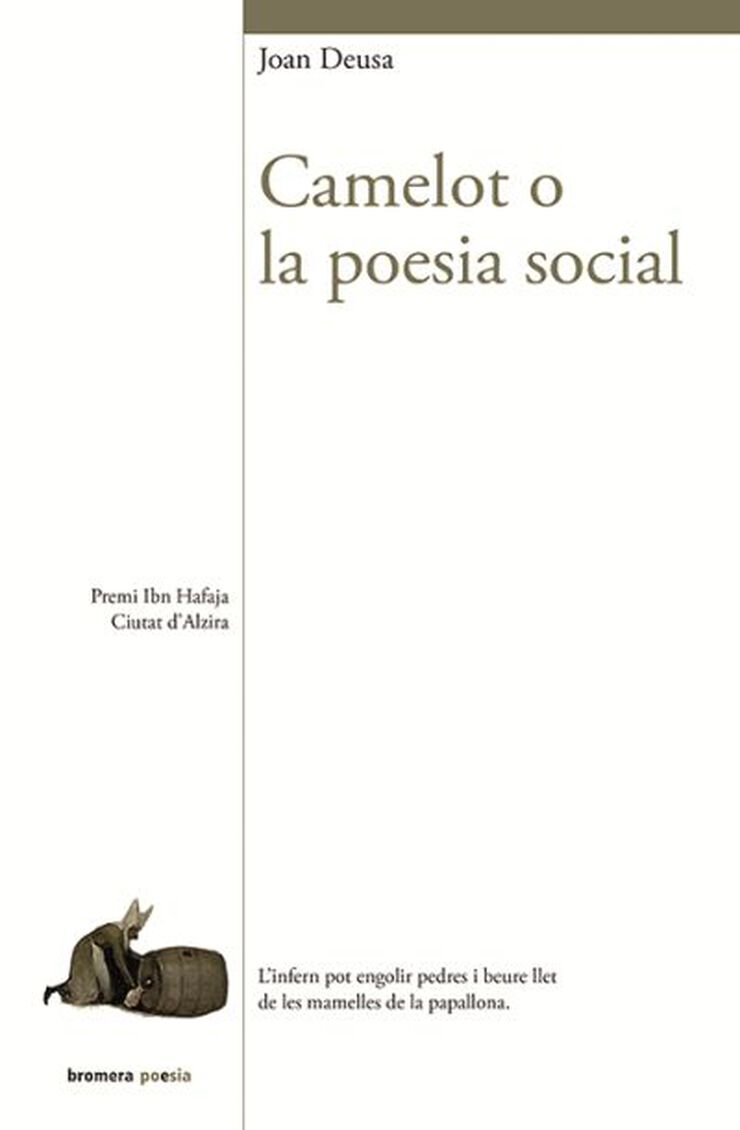 Camelot O La Poesia Social