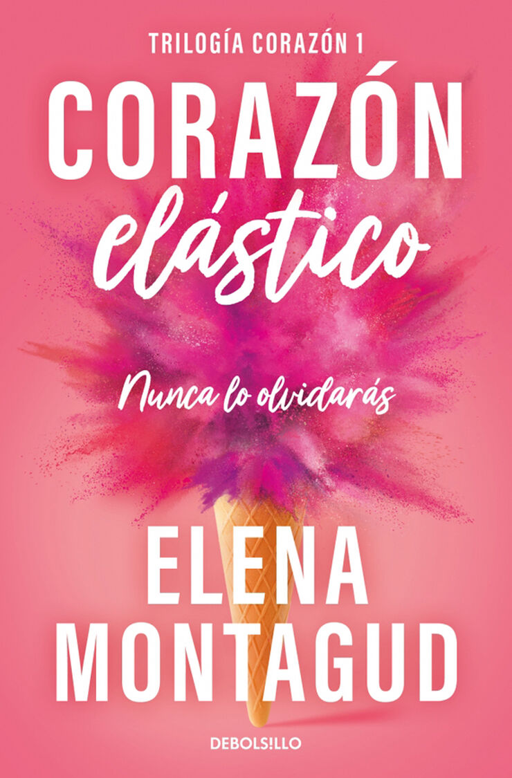 Coraz&oacute;n el&aacute;stico (Trilog&iacute;a Coraz&oacute;n 1)