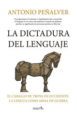 La dictadura del lenguaje La dictadura del lenguaje