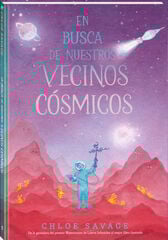 En busca de nuestros vecinos cósmicos