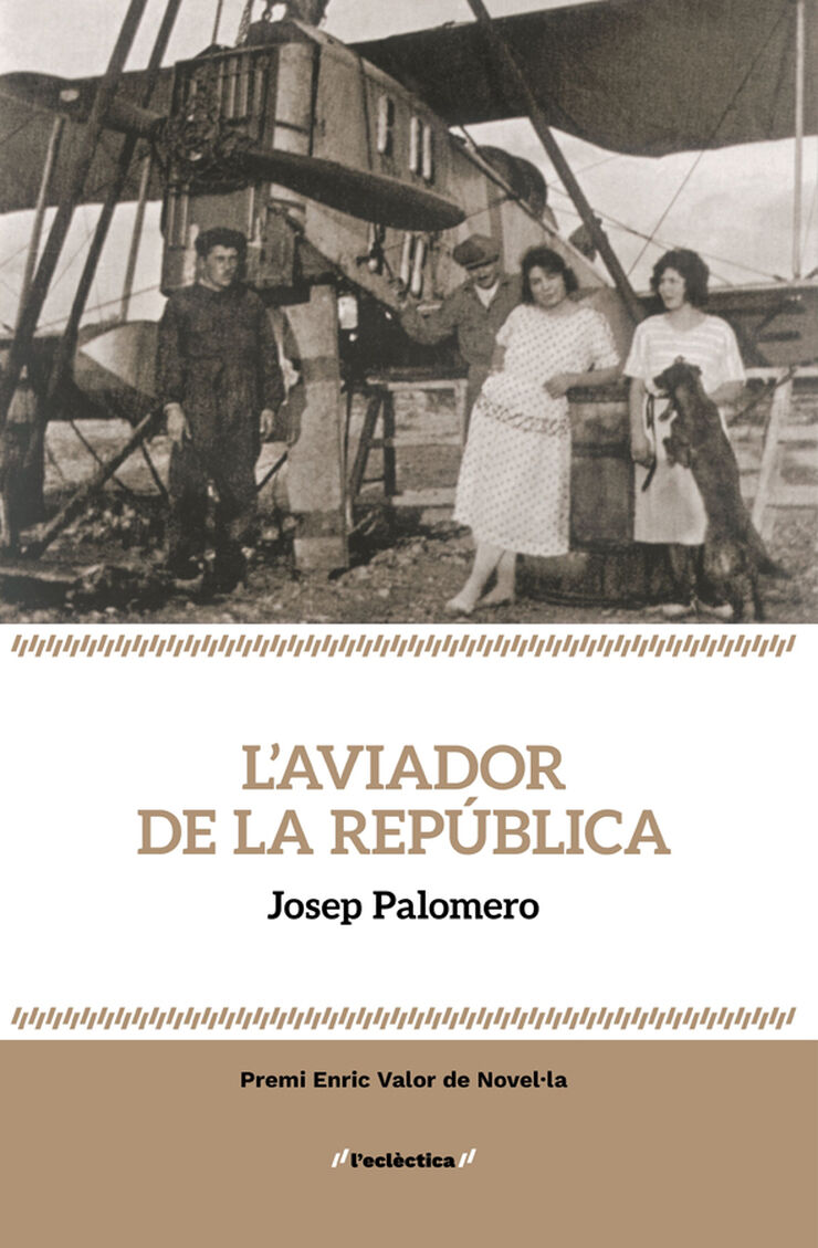 L'aviador de la Rep&uacute;blica