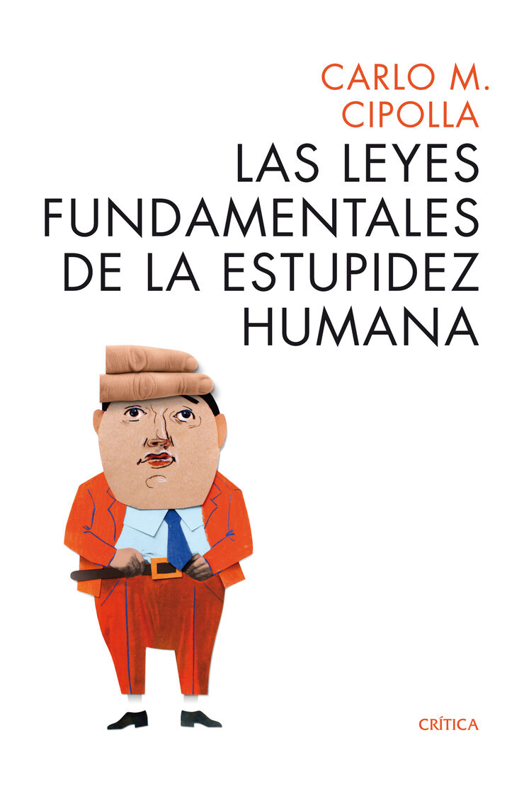 Leyes fundamentales de la estupidez huma