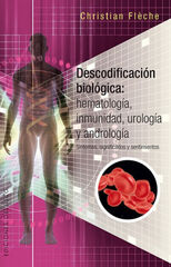 Descodificación biológica: hematología,i Descodificación biológica: hematología,i