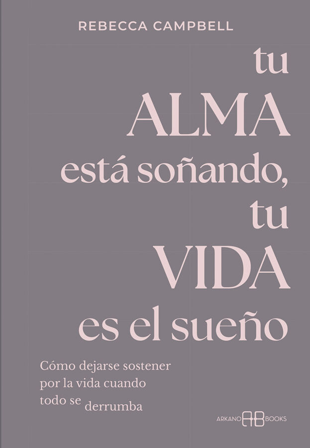 Tu alma est&aacute; so&ntilde;ando, tu vida es el sue&ntilde;o