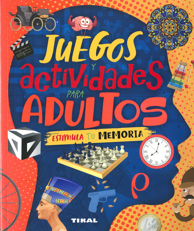 Juegos y actividades para adultos Estimula tu memoria