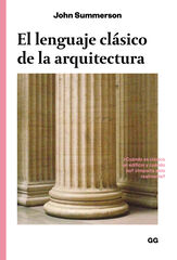 El lenguaje clásico de la arquitectura El lenguaje clásico de la arquitectura