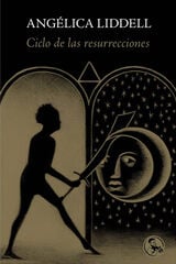 Ciclo de las resurrecciones Ciclo de las resurrecciones
