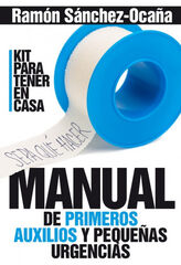 MANUAL DE PRIMEROS AUXILIOS Y PEQUEÑAS U MANUAL DE PRIMEROS AUXILIOS Y PEQUEÑAS U