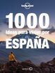 1000 experiencias únicas por la España salvaje 1000 experiencias únicas por la España salvaje