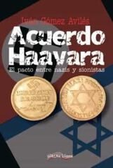 El Acuerdo Haavara El Acuerdo Haavara