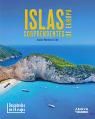 Islas sorprendentes de Europa Islas sorprendentes de Europa