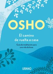 El camino de vuelta a casa El camino de vuelta a casa
