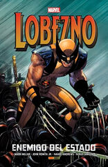 Marvel Integral. Lobezno: Enemigo del Estado Marvel Integral. Lobezno: Enemigo del Estado