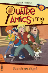 Quatre amics i mig en... El cas dels nans a l&#x02019,aguait: la sèrie de TV3