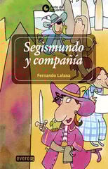 Segismundo y compañía Segismundo y compañía