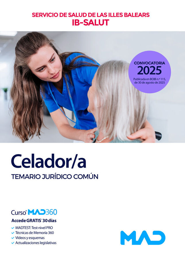 Celador/a del Servicio de Salud de las Illes Balears (IB-SALUT). Temario Jur&iacute;dico Com&uacute;n