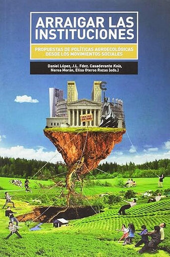 Arraigar las instituciones