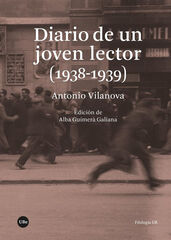 Diario de un joven lector (1938-1939) Diario de un joven lector (1938-1939)