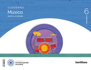 6º Prim Cuad Música Nuevo Acordes Ed23 6º Prim Cuad Música Nuevo Acordes Ed23