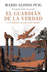El guardián de la verdad y la tercera puerta del tiempo