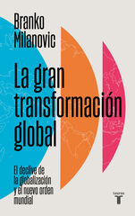 La gran transformaci&oacute;n global