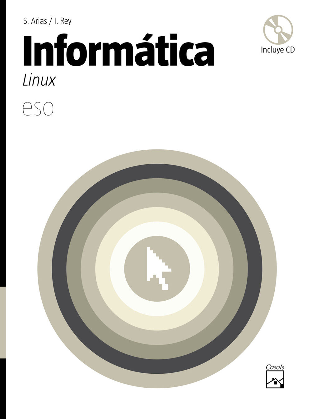Inform&aacute;tica/Linux ESO 4 Casals 9788421838730