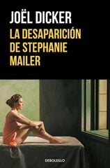 La desaparición de Stephanie Mailer La desaparición de Stephanie Mailer
