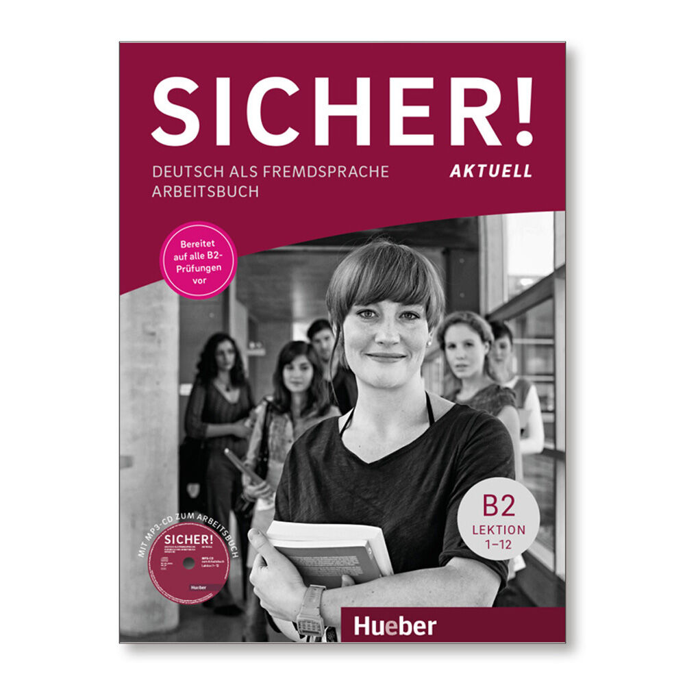 Sicher! Aktuell B2 Ab+Cd (Ejerc.)