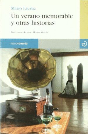 Un verano memorable y otras historias