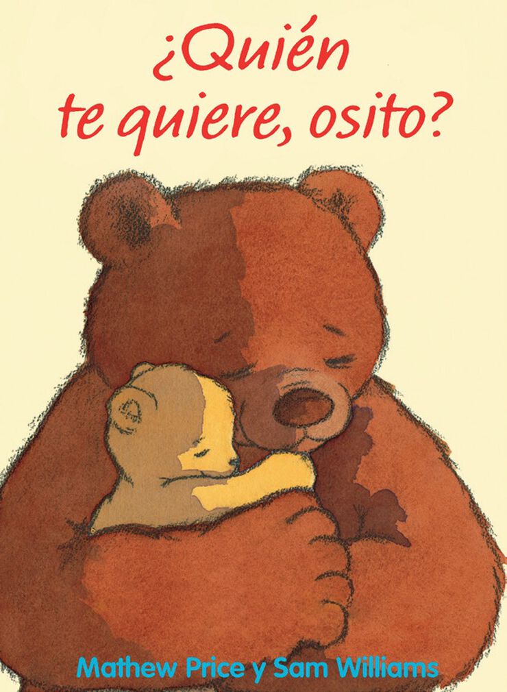 ¿Quién te quiere, osito?