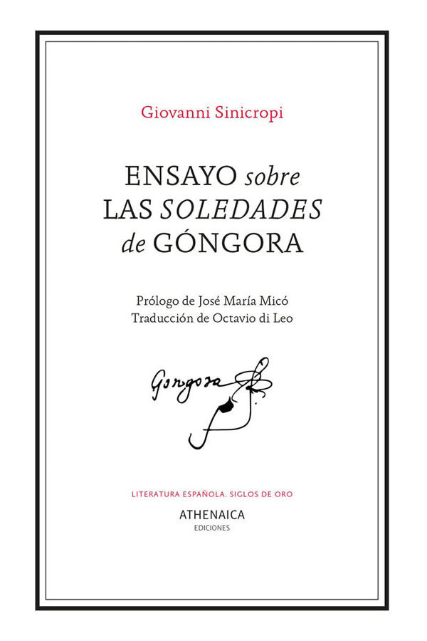 Ensayo sobre las Soledades de G&oacute;ngora