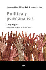 Política y psicoanálisis. Escritos Política y psicoanálisis. Escritos
