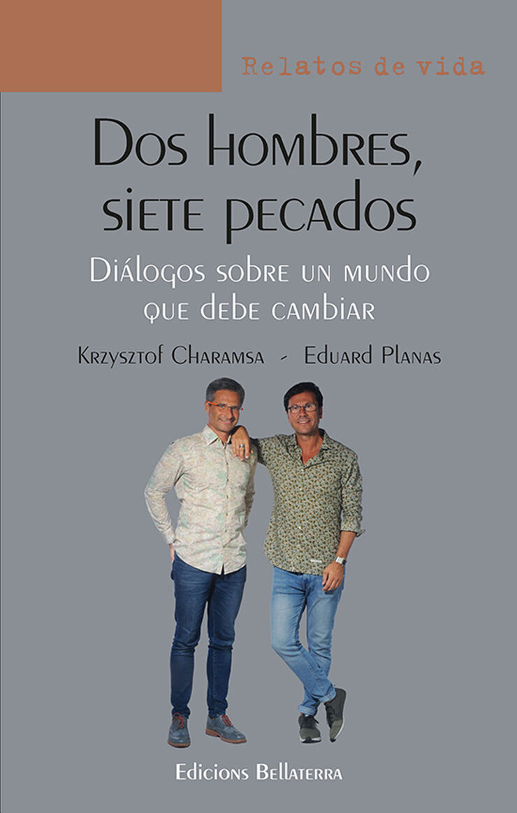 Dos hombres, siete pecados