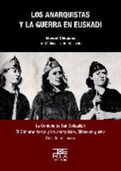 Los anarquistas y la guerra en Euskadi