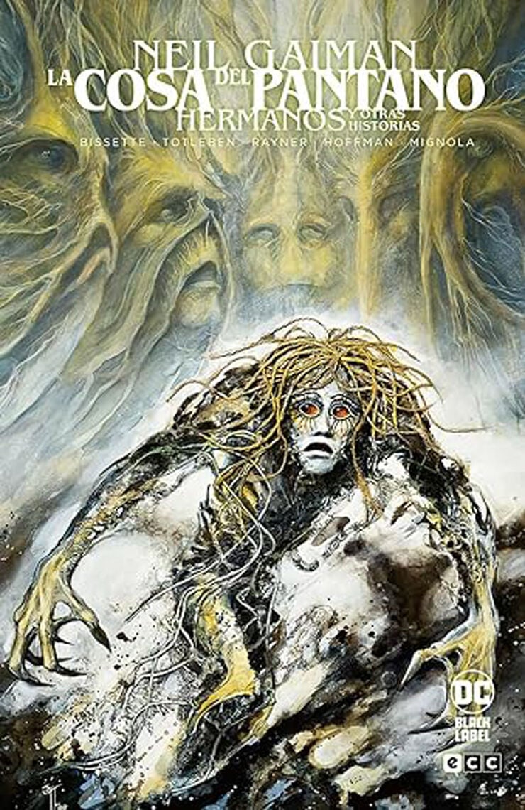 La Cosa del Pantano: Hermanos y otras historias