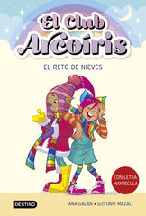 El club Arcoíris 4. El reto de Nieves El club Arcoíris 4. El reto de Nieves