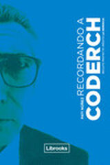 Recordando a Coderch Recordando a Coderch