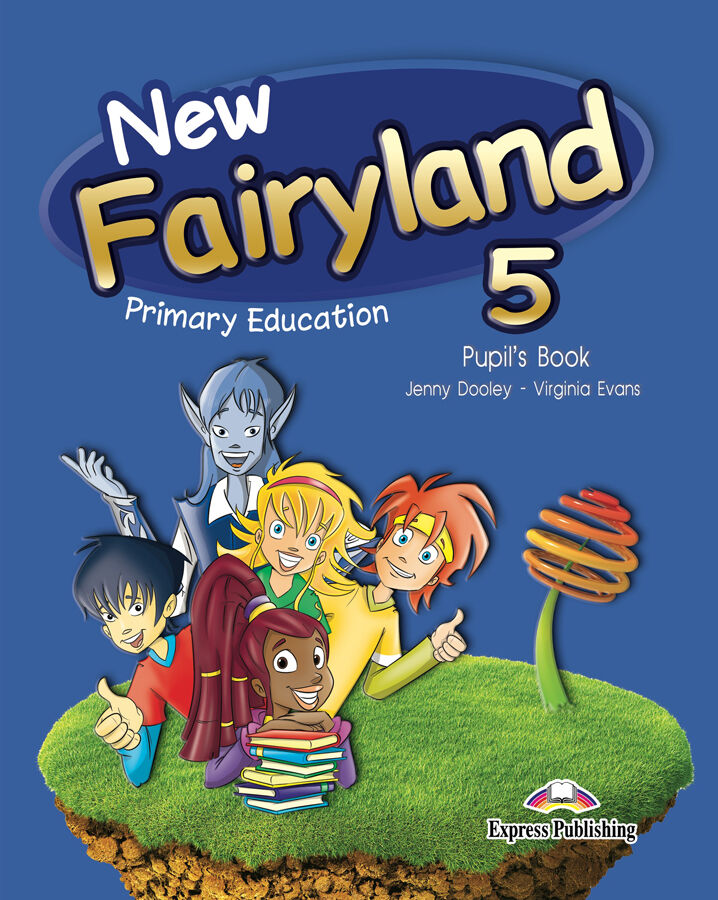 New fairyland 5 primary education pupil's pack